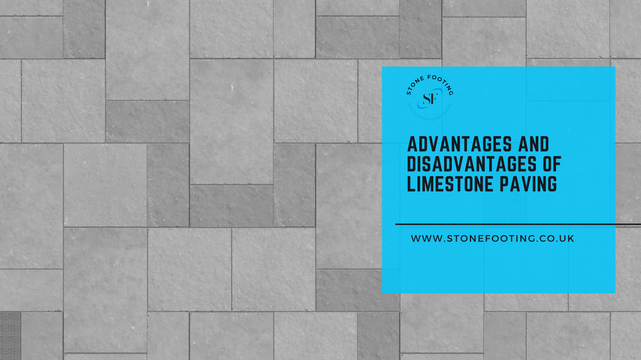 Advantages and Disadvantages Of Limestone Paving