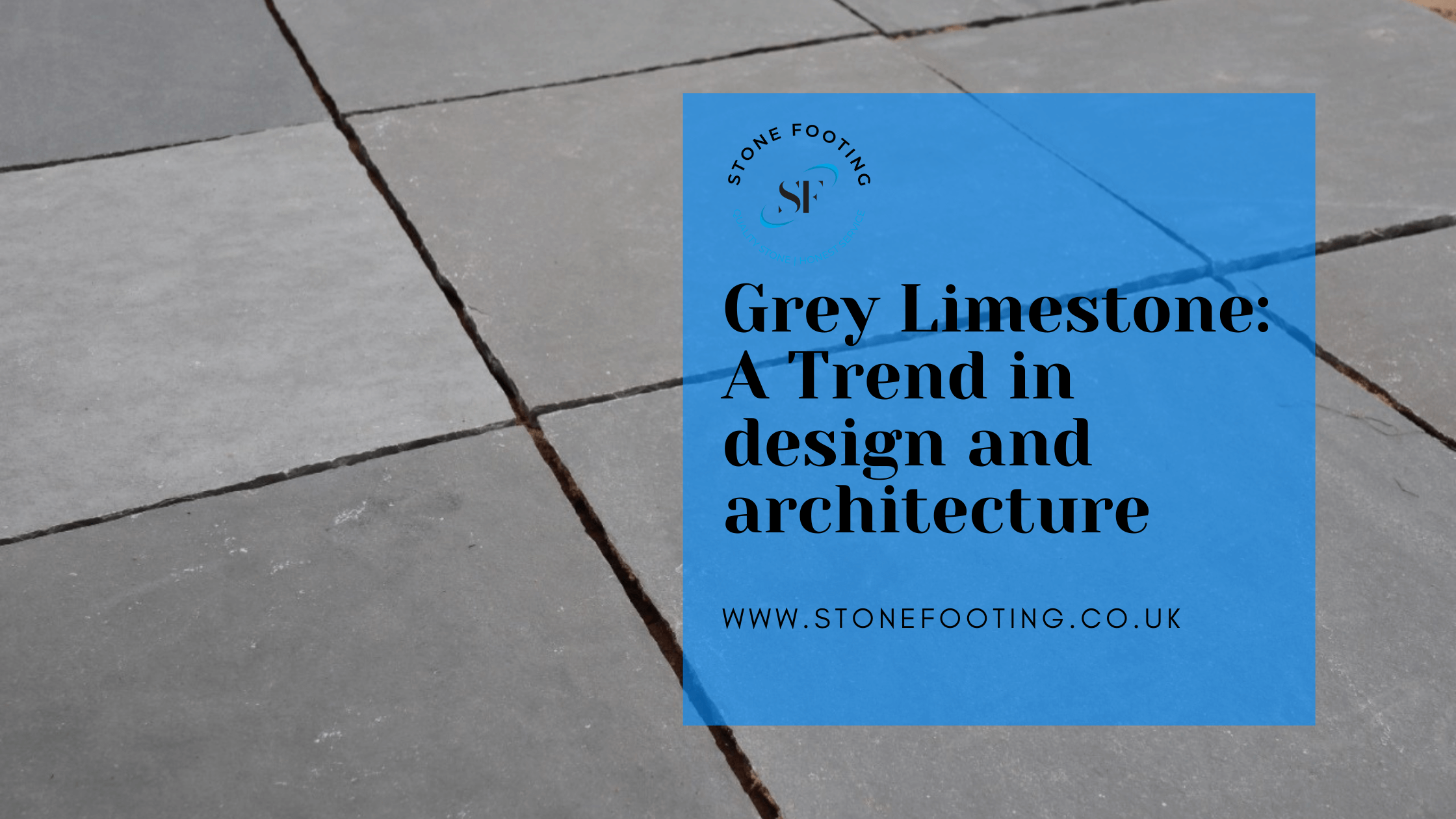 Grey Limestone A Trend in design and architecture