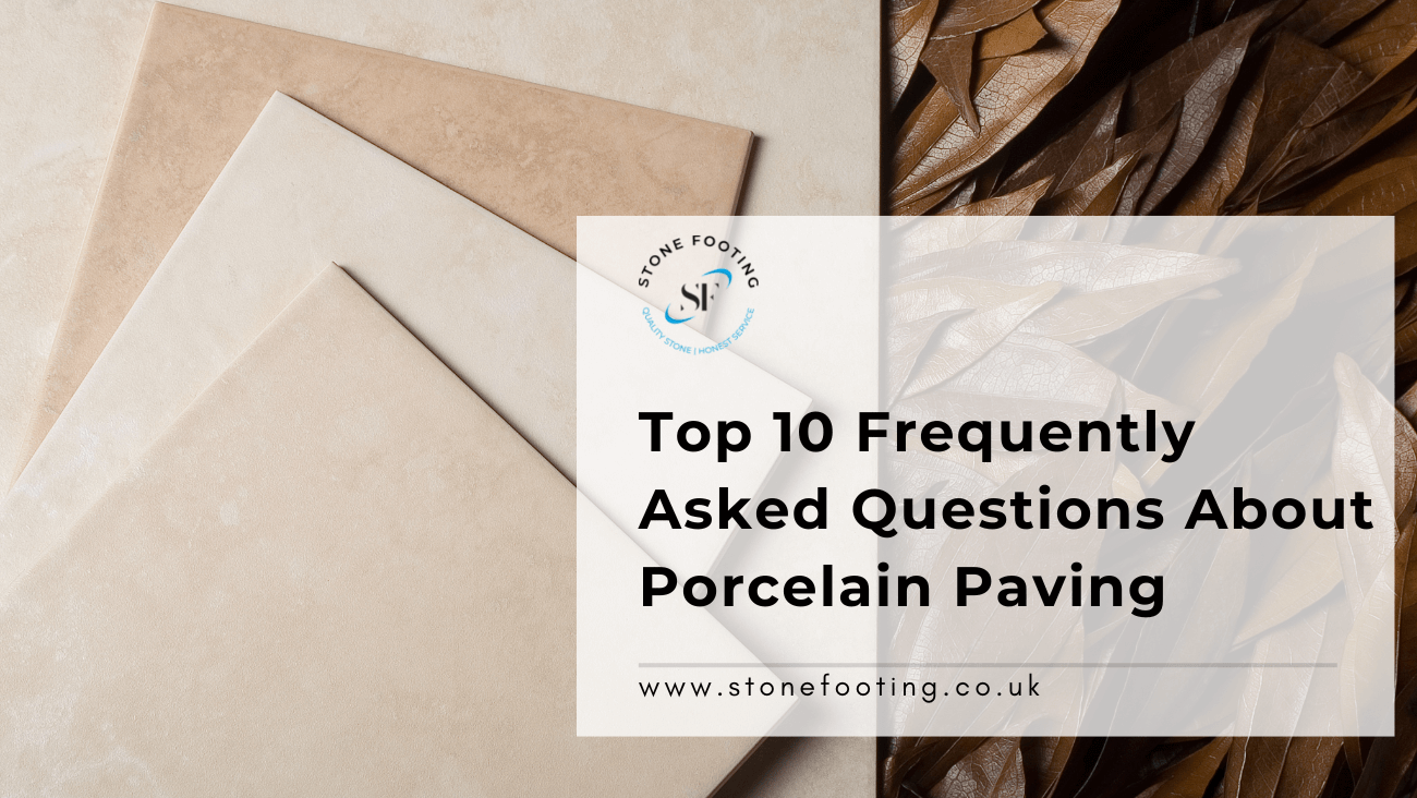 Top 10 Frequently Asked Questions About Porcelain Paving