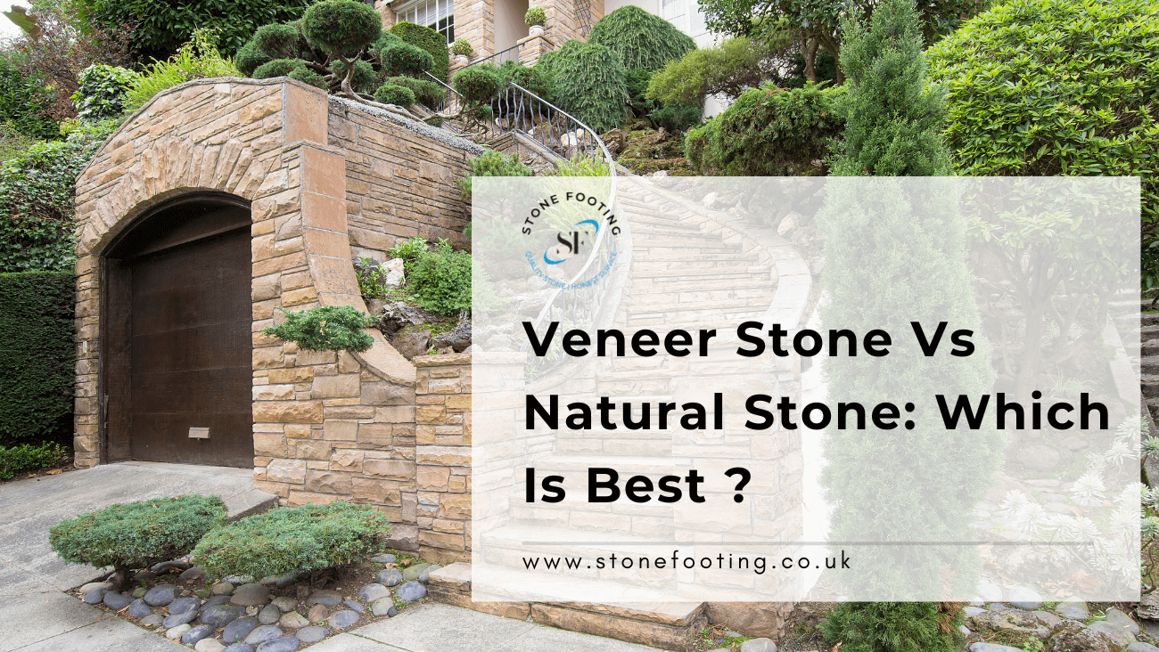 Veneer Stone Vs Natural Stone : Which Is Best