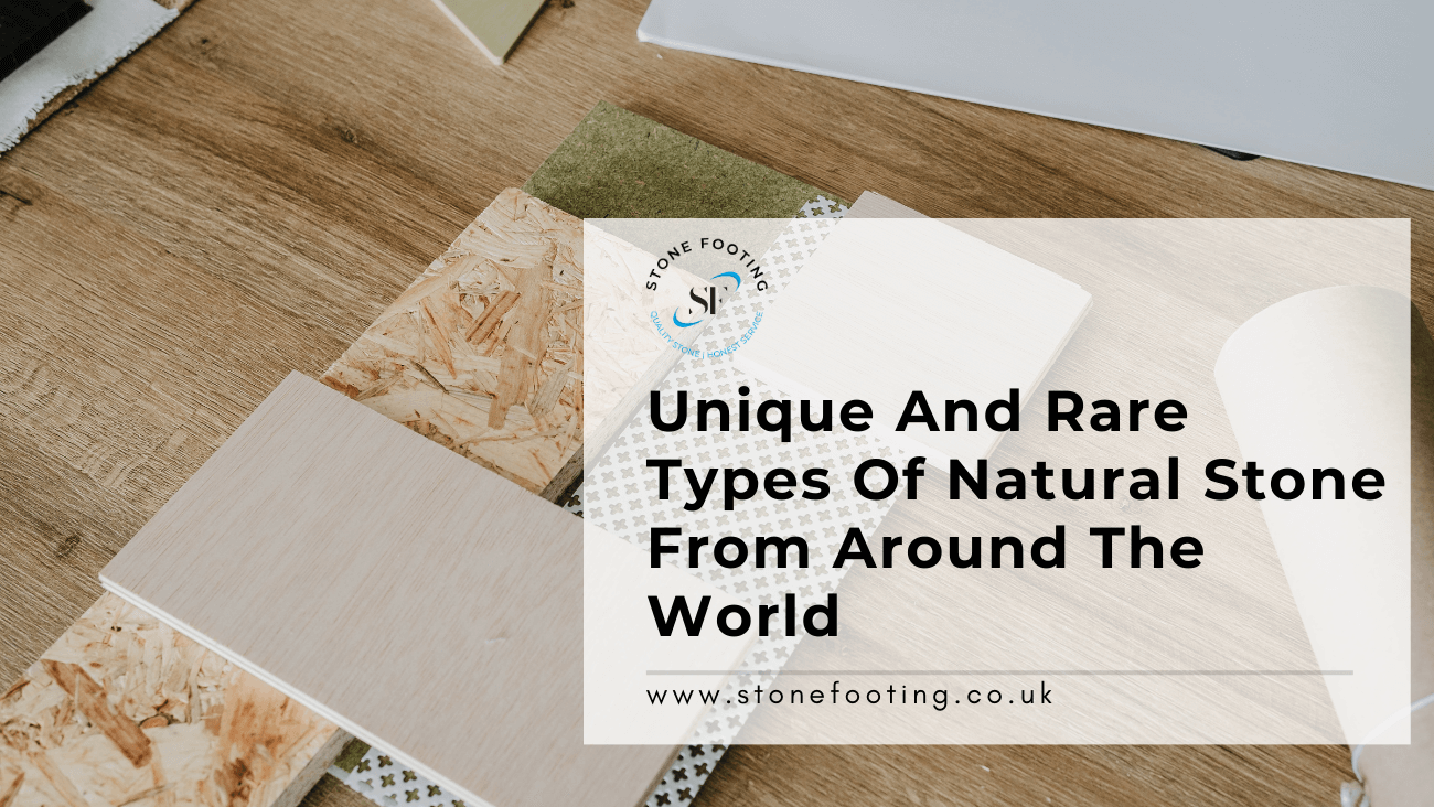 Unique And Rare Types Of Natural Stone From Around The World